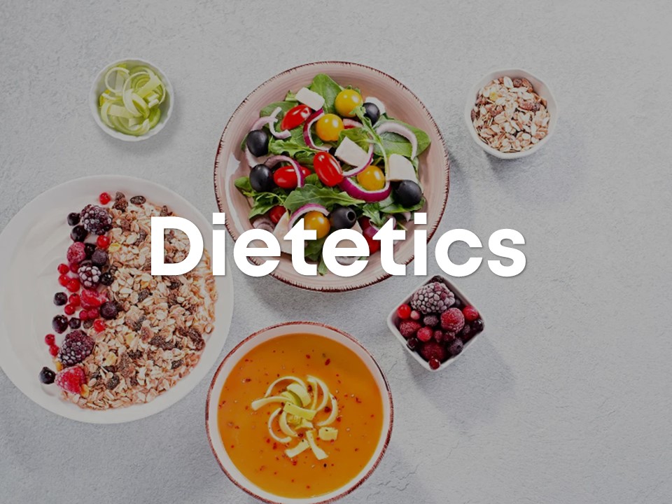 Dietetics