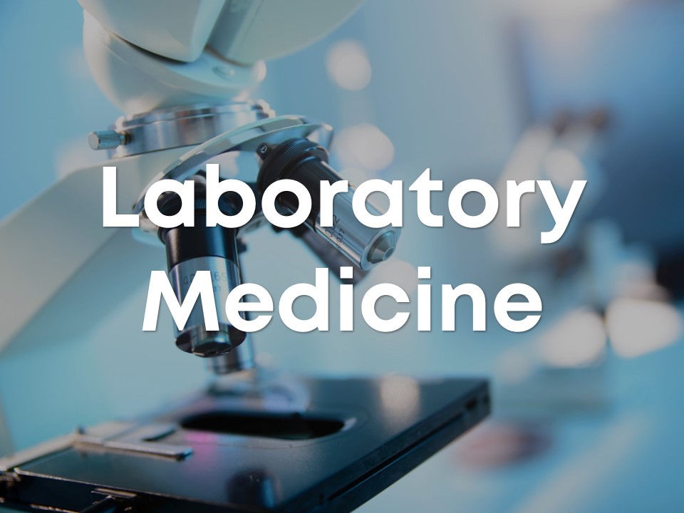 Laboratory Medicine